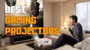 Best Gaming Projectors