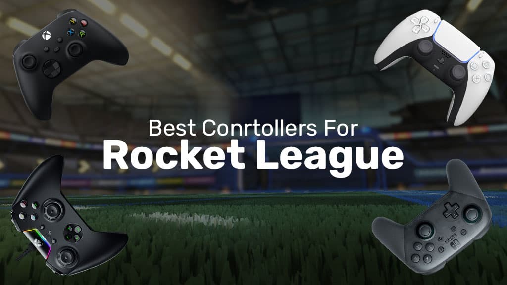 The 9 Best Rocket League Controllers